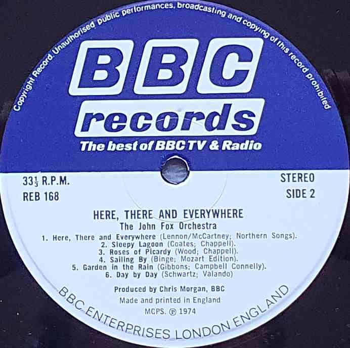 REB 168 Here there and everywhere - John Fox Orchestra John Fox from the BBC records and Tapes library Label